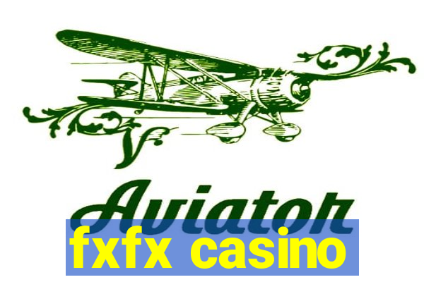 fxfx casino